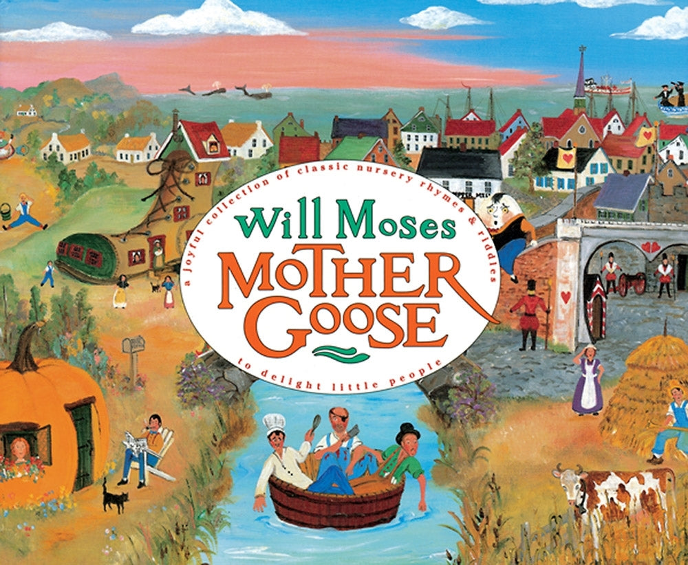 "Will Moses Mother Goose"